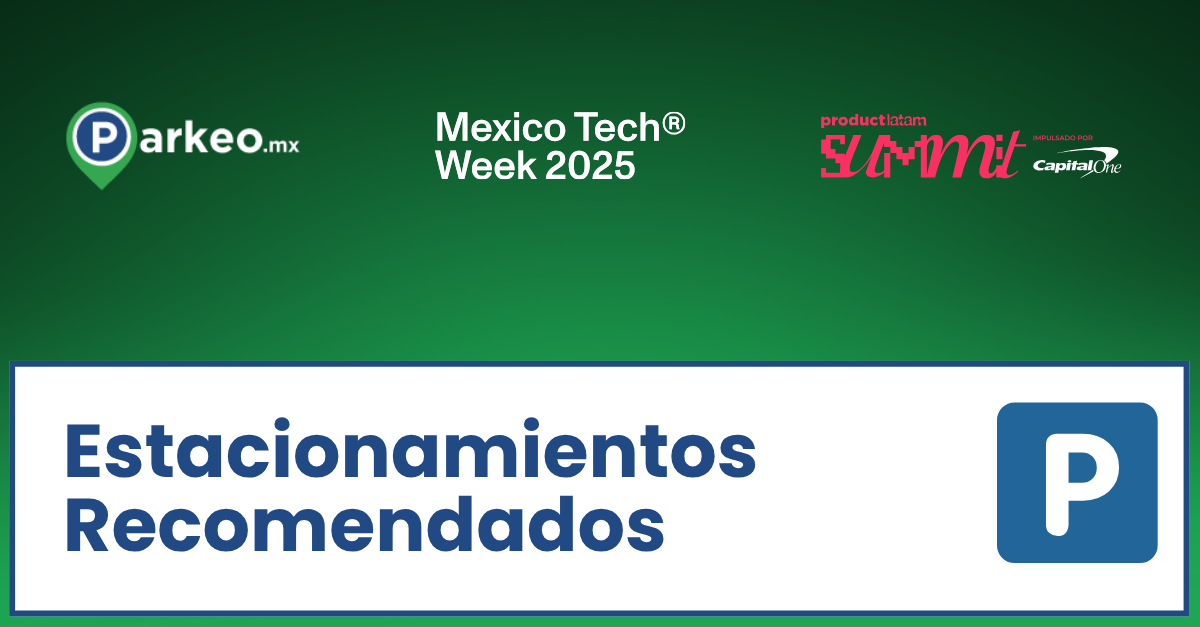 Estacionamiento para Product Latam Summit 2025: Guía Práctica