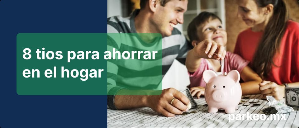 8 Tips para Ahorrar en el Hogar y Generar Ingresos Extra